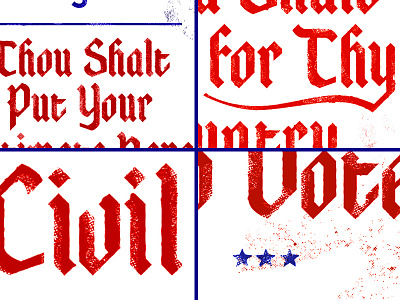 Voting Graphics america blackletter election letterpress texture typography vote