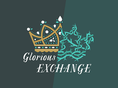 Glorious Exchange crown easter exchange illustration jewels lent thorns type vector