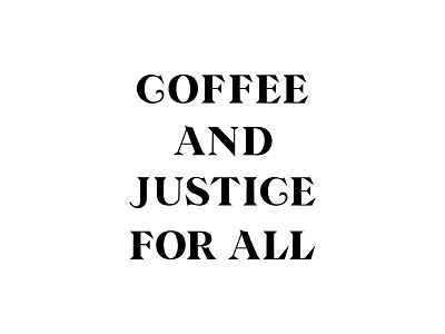 Coffee & Justice Type