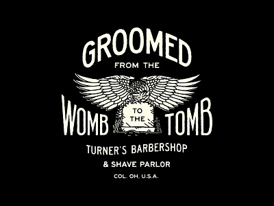Turner's III barber barbershop eagle illustration lettering lockup tomb traditional type