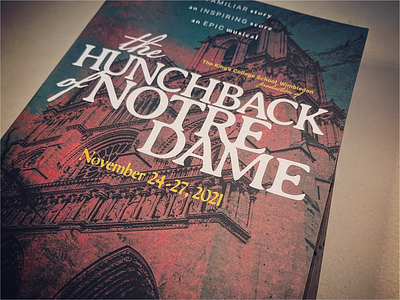 Publicity materials - The Hunchback of Notre Dame communications creative direction design graphic design identity logo marketing publicity theatre typography