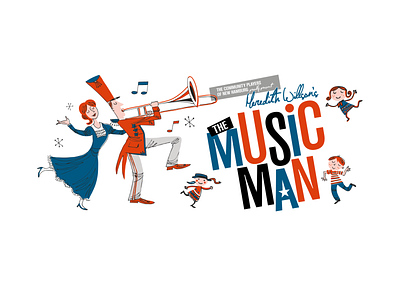Identity - The Music Man branding design graphic design identity logo publicity theatre typography
