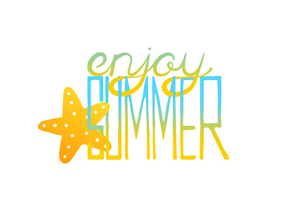 Enjoy Summer enjoy lettering ocean sea star starfish summer