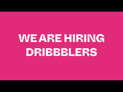We are hiring Dribbblers app branding design dribbble pro graphic design illustration logo trending designers typography ui ux vector