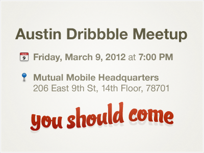 Austin Dribbble Meetup