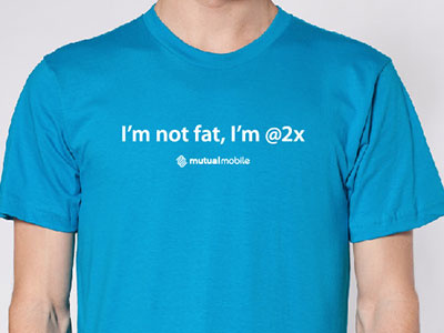 Not Fat @2x denial fat mutual mobile nerd joke retina shirt teal