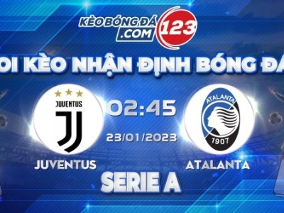 Tip soi keo truc tiep Juventus vs Atalanta – 02h45 ngay 23 01 20
