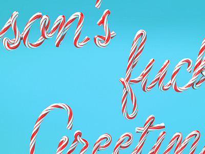 Seasons Fucking Greetings 3d candy cane cgi christmas cinema 4d typography xmas