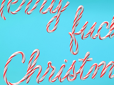 Merry Fucking Christmas 3d candy cane cgi christmas cinema 4d typography xmas