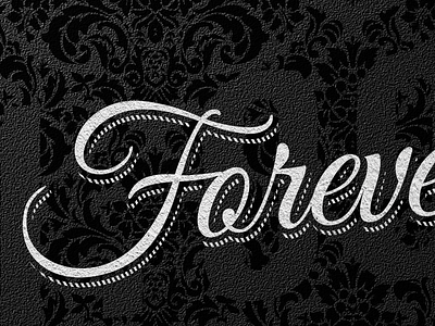 Always & Forever 1:1 lettering lighting script texture type typography wedding