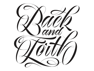 Back & Forth brush calligraphy design letter lettering letters script type typography vector