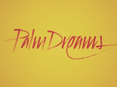 Palm Dreams brush calligraphy color design graphic letter script song touche amore type typography writing