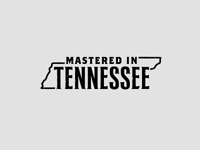 Mastered In Tennessee Branding brand identity branding design economic illustrator lettering logo state tennessee tnecd type typography vector