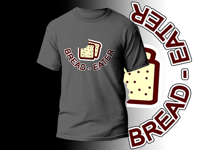 Bread-eater Tshirt