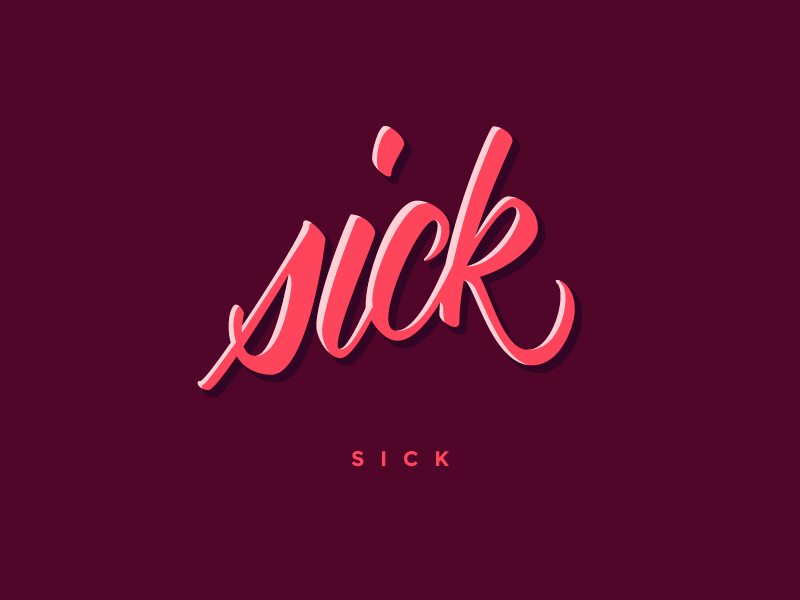 Lettering Sick 01 