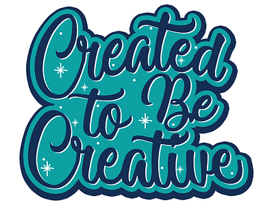 Created to Be Creative Sticker creative sticker