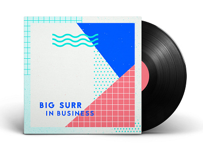Big Surr | In Business album album art design graphic design layout memphis music nashville