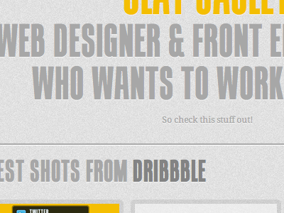 New Site WIP big dribbble embossed grey imprint shadow text