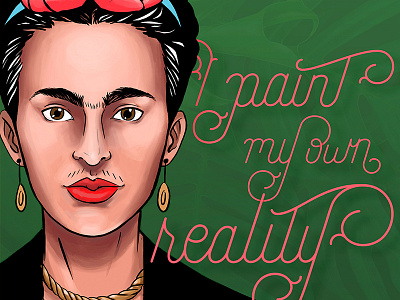 Featured Feminist - Frida Kahlo feminist frida lettering