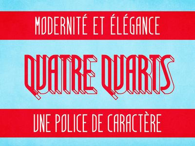 Quatre Quarts - free font
