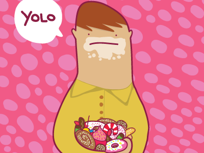 Yolo - Eat everything nice candy illustration pattern sugar sweet yolo