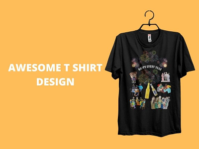 awesome custom t shirt design happy every year custom t shirt design t shirt design typography vector