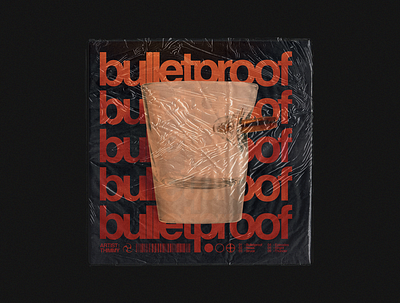 bulletproof 3d abstract album art cd cover ep music sleeve texture typography vinyl