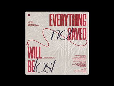 Everything not saved will be lost album art cover design experimental typography illustration music texture type experiment typography vinyl
