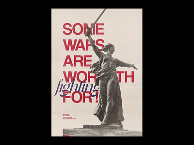 Some wars are worth fighting for ! adobe archive art design experimenntal fine arts graphic design graphics illustration minimal paper photoshop poster poster art poster design print simple type typography