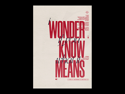 " i wonder if you know what it means " adobe archive art design experimental fine arts graphic design graphics illustration minimal paper photoshop poster poster art poster design print simple type typography