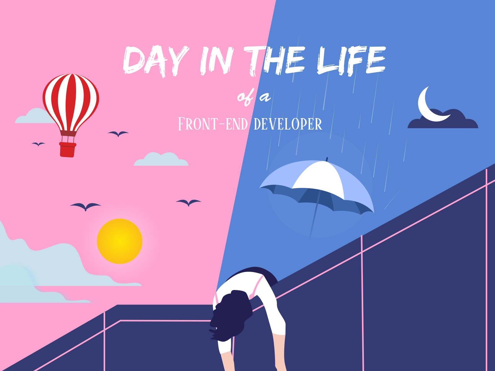 Day In The Life Of A Front End Developer By Shamin Haky On Dribbble Day In The Life Of A Front End Developer By Shamin Haky On Dribbble