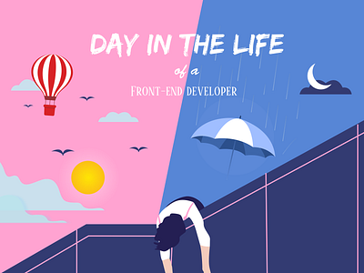 Day in the life of a Front-end developer cystack day developer fact feeling frontend illustration life night platform rain sad shamin stress sunny