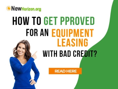 How To Get Approved for an Equipment Leasing? branding graphic design