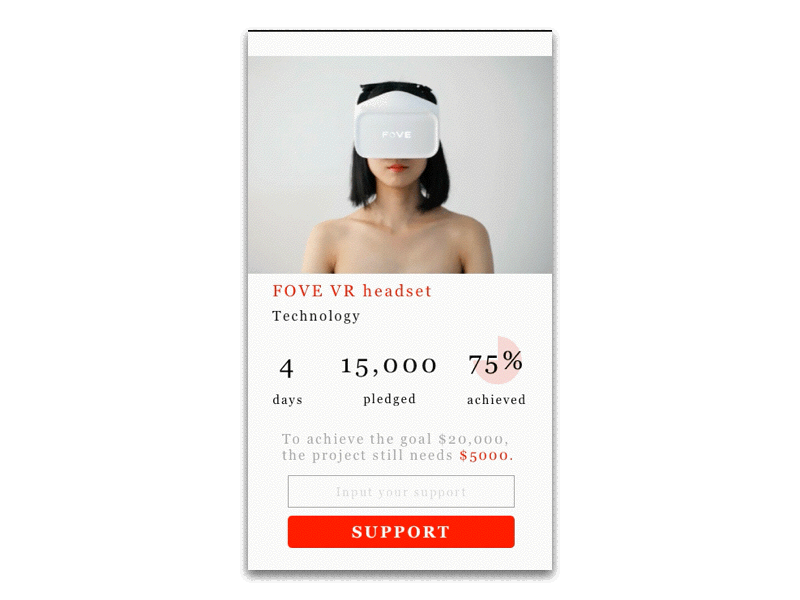 FOVE Crowdfunding animation app crowdfund dailyui ios japan mobile technology ui ux virtual reality vr