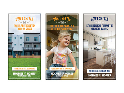 Holmes Homes Don't Settle campaign ads dont settle holmes homes online ads