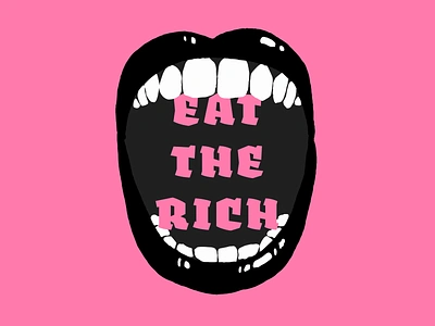 Eat The Rich activism design illustration mouth political politics socialism typography vector