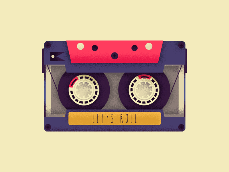 Let's Roll ! cassette gif illustration photoshop tape