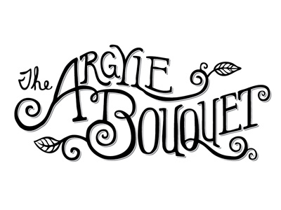Arygyle Bouquet hand drawn type lettering logo vines