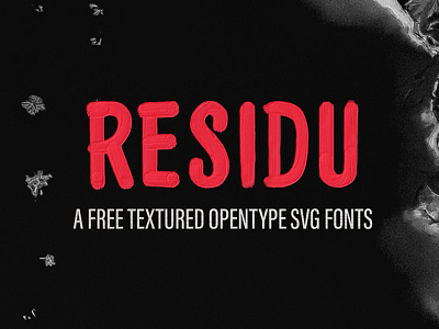 Residu SVG - Free Font display font fonts free free font freebie hand drawn painted svg svg font type typeface vintage