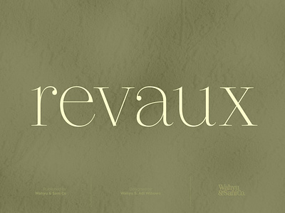 Revaux - Elegant Serif Font