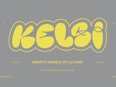 Kelsi - Free Graffiti Style Bubble Font