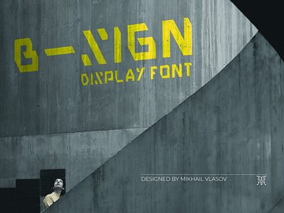 B-Sign - Free Industrial Display Font design display font free free font freebie illustration logo type typeface vintage