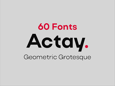 Actay - Free Geometric Grotesque Fonts design display font free free font freebie illustration logo type typeface vintage