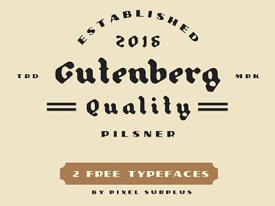 Pilsner & Gutenberg - Free Font Pairing blackletter fonts free free font free typeface freebie grunge hand drawn handdrawn texture typeface vintage