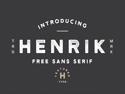 Henrik - Free Sans Serif Font apparel badges branding free free font free fonts labels texture textured type typography vintage