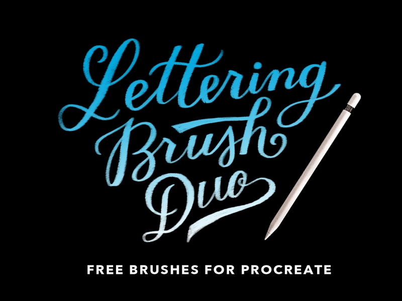 Free Procreate Lettering Brush Duo brush calligraphy free free brush free brushes freebie hand drawn hand lettering ipad lettering procreate