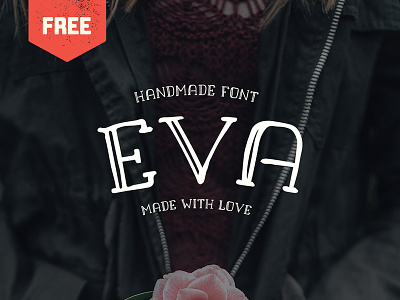 Eva - Free Handmade Font display free free font freebie hand drawn rustic type typeface