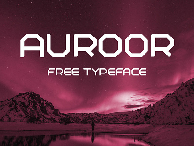 AUROOR - FREE GEOMETRIC SANS SERIF decorative design display font free free design free font free sans geometric sans serif type typeface