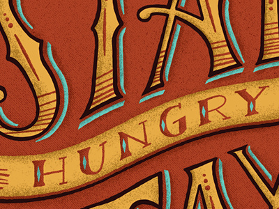 Stay Hungry, Stay Foolish hand made iphone new years phone phrase quote resolution stay foolish stay hungry steve jobs type typography vintage wallpaper western