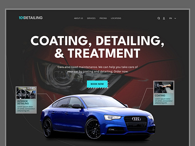 101DETAILING - Car Treatment Website Design Exploration agency car car services corporate crerative ui ui design uiux ux design website